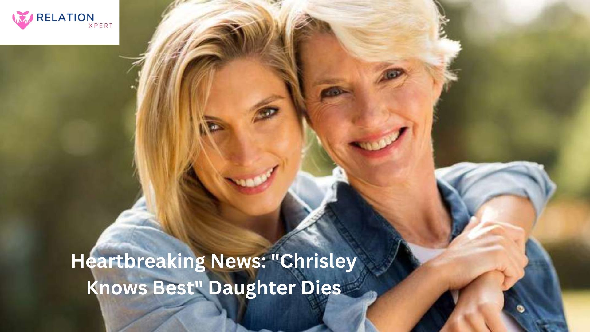 Chrisley Knows Best Daughter Dies